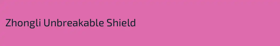 Zhongli Unbreakable Shield